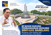 BP Batam Dorong Penataan Estetika Kota, Monumen Simpang Barelang Mulai Dibangun